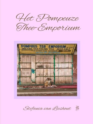 cover image of Het Pompeuze Thee-Emporium